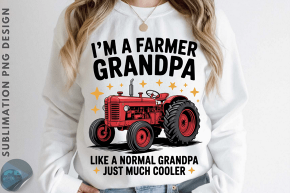 Download I'm a Farmer Grandpa PNG - Premium Bundle